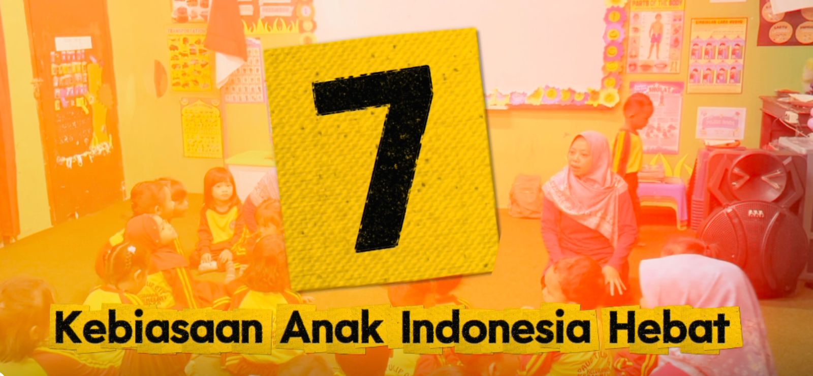 7 Kebiasaan Anak Indonesia Hebat